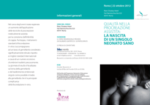 qualità nella procreazione assistita: la nascita di un singolo neonato
