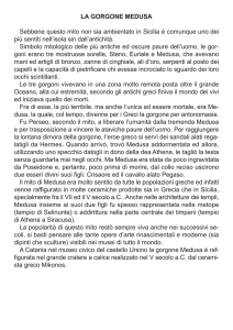 LA GORGONE MEDUSA Sebbene questo mito non sia ambientato