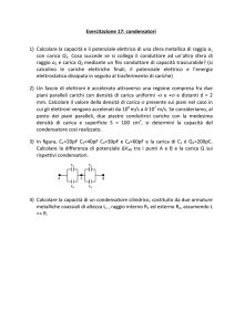 Esercizi condensatori con soluzioni