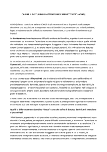 CAPIRE IL DISTURBO DI ATTENZIONE E IPERATTIVITA` (ADHD)