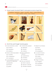 1. Conosci questi strumenti? Metti il nome giusto accanto ad ogni