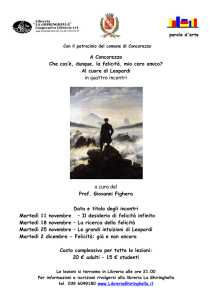 A Concorezzo Che cos`è, dunque, la felicità, mio caro amico? Al