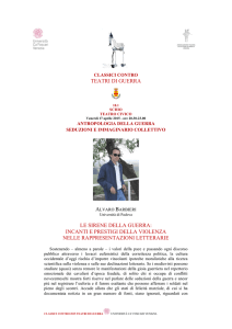 TEATRI DI GUERRA LE SIRENE DELLA GUERRA: INCANTI E