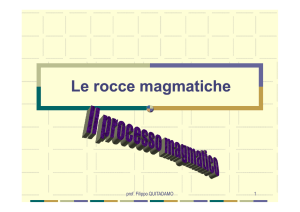 Processo magmatico e rocce ignee