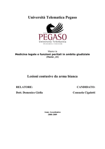 Lesioni contusive da arma bianca.