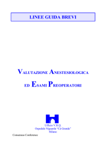 Valutazione Anestesiologica ed Esami Preoperatori