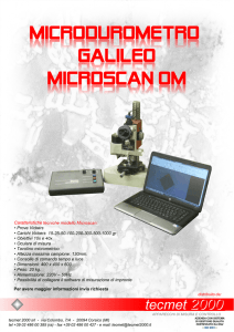 Caratteristiche tecniche modello Microscan: • Prove Vickers • Carichi