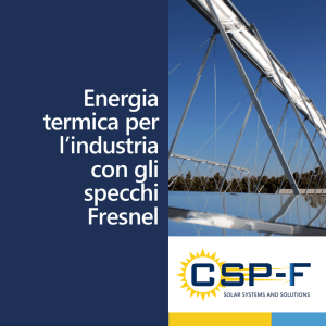 Energia termica per l`industria con gli specchi Fresnel - CSP