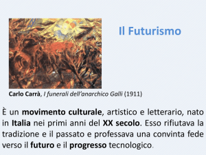 Il Futurismo - Scuola Dame Inglesi