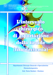 L`intervento chirurgico di asportazione della tiroide