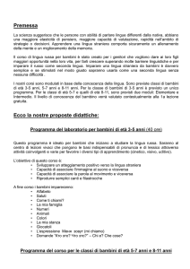 Premessa Ecco la nostre proposte didattiche:
