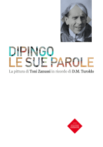 La pittura di Toni Zanussi in ricordo di DM Turoldo