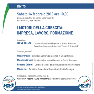 I mOTOrI della crescITa: Impresa, laVOrO, FOrmazIONe