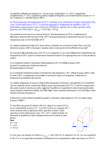 Su 50 g di glicerina alla temperatura di 20 °C contenuti in un