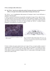 B Fase cosmologica della civiltà etrusca B1. Dal 1700 a.C., data di