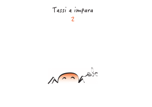 Tessi e impara 2