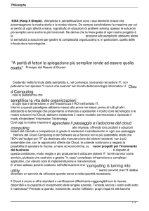 A parità di fattori la spiegazione più semplice tende ad essere quella