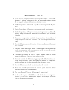 Domande Fisica - Unit`a 18 1. In che modo si pu`o generare un