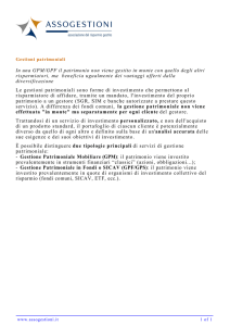 In una GPM/GPF il patrimonio non viene gestito in monte con quello