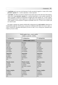 Il participio, può avere non solo funzione di verbo ma