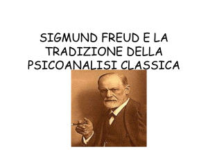 sigmund freud e la tradizione della psicoanalisi classica