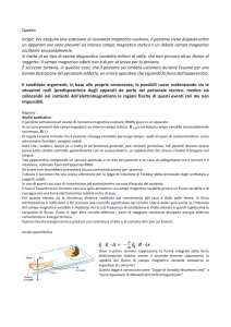 Incipit: Per eseguire una scansione di risonanza magnetica