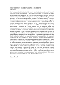 se la fiction ha dietro uno scrittore