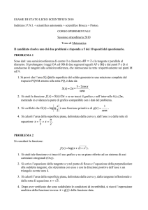 ESAME DI STATO LICEO SCIENTIFICO 2010 Indirizzo: P.N.I. +