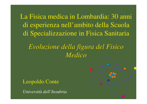 La Fisica medica in Lombardia: 30 anni di esperienza nell`ambito
