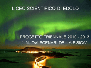 La presentazione del progetto "Astrofisica e cosmologia"