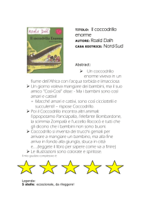 TITOLO: Il coccodrillo enorme AUTORE: Roald Dalh
