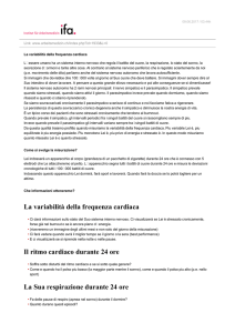 La variabilità della frequenza cardiaca Il ritmo cardiaco durante 24