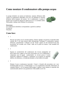Come montare il condensatore alla pompa acqua