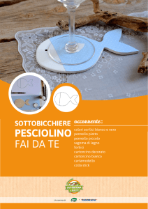 pesciolino fai da te - La fortuna è servita!