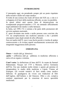 INTRODUZIONE L`omeopatia oggi, sta prendendo sempre più un