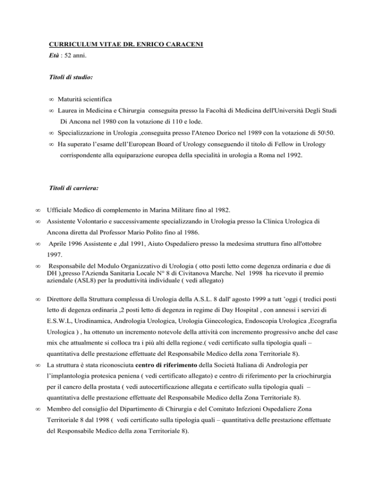 CURRICULUM VITAE DR ENRICO CARACENI Et 52 Anni Titoli