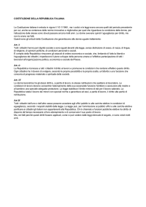 COSTITUZIONE DELLA REPUBBLICA ITALIANA La Costituzione