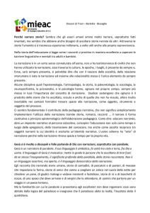 Perché narrare storie? Sembra che gli esseri umani amino