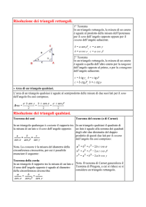 Risoluzione dei triangoli rettangoli. Risoluzione dei triangoli qualsiasi.