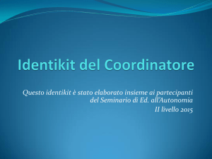 Autonomia- Identikit del Coordinatore