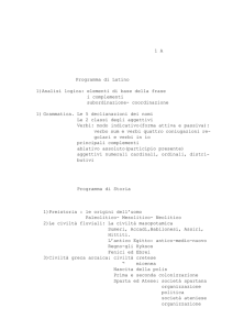 1 A Programma di Latino 1)Analisi logica: elementi di base della