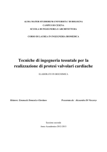 Tecniche di ingegneria tessutale per la realizzazione di protesi