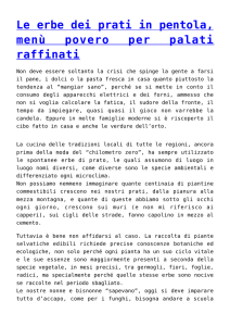 Le erbe dei prati in pentola, menù povero per palati raffinati