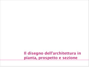 Rudimenti di rappresentazione dell`architettura