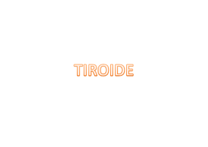 Tiroide