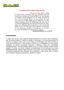 L`inutile vittoria delle Arginuse (5) TRADUZIONE: E quelli così fecero