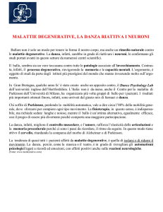 MALATTIE DEGENERATIVE, LA DANZA RIATTIVA I NEURONI