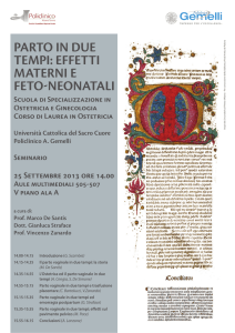 parto in due tempi: effetti materni e feto neonatali