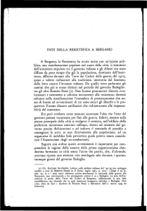 INIZI DELLA RESISTENZA A BERGAMO A Bergamo, la Resistenza