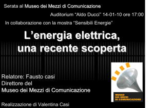 L`energia elettrica, una recente scoperta